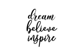 Dream, Believe, Inspire Crafts for School Amp Projects