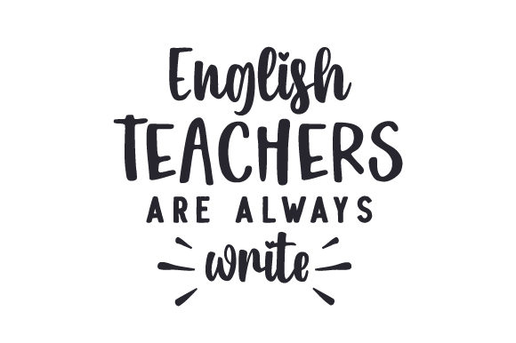 English Teachers Are Always Write: Crafts for School Amp