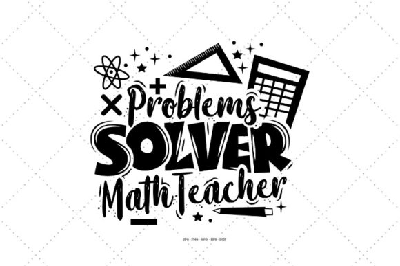 Math Teacher Svg: A Pro Review for Crafts & Graphics