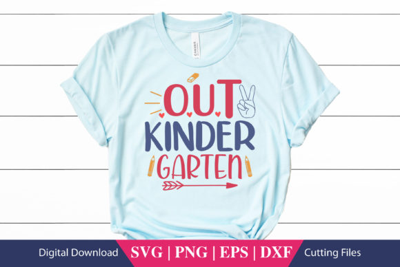 Out Kindergarten School SVG: Graphics for Crafts