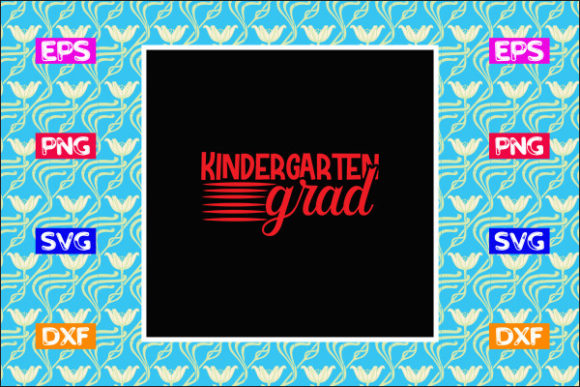 Teacher SVG Design: Kindergarten Grad Graphics for Crafts